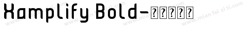 Xamplify Bold字体转换